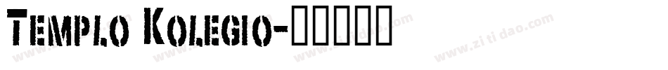 Templo Kolegio字体转换